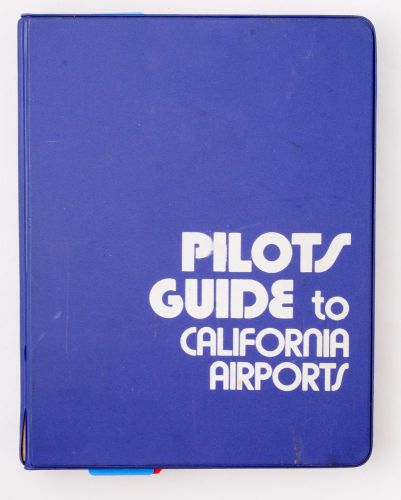 Pilots guide to california airports pilot airplane aviation book manual