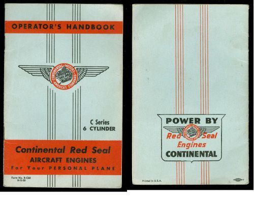 Continental opreator&#039;s handbook c series 6 cylinder form no. b-c60 8-15-50