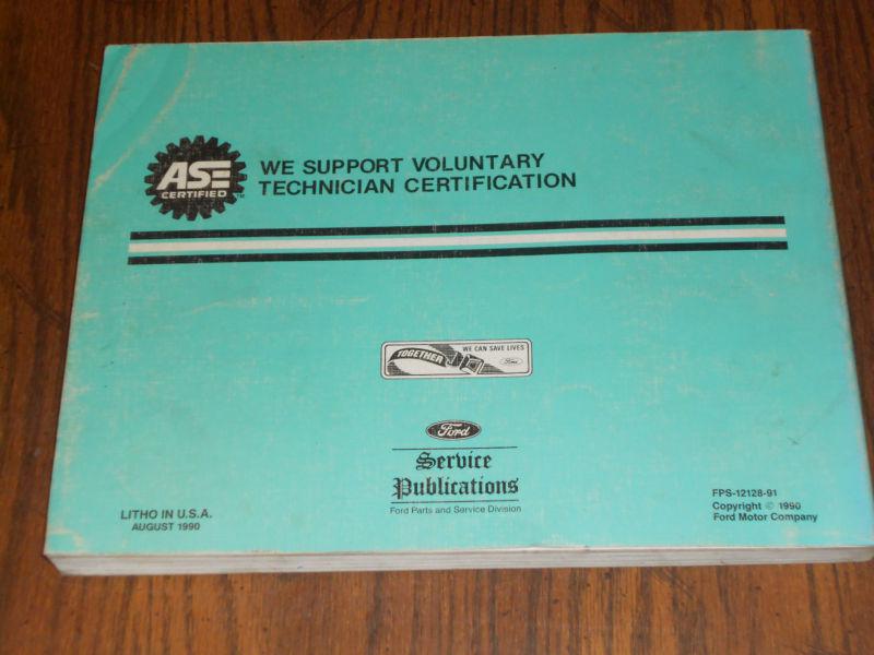Find 1991 FORD ECONOLINE VAN WIRING AND VACUUM DIAGRAM SHOP MANUAL