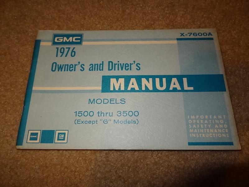 Nos 1976 76 gmc 1500 2500 3500 c/k truck models original owners drivers manual