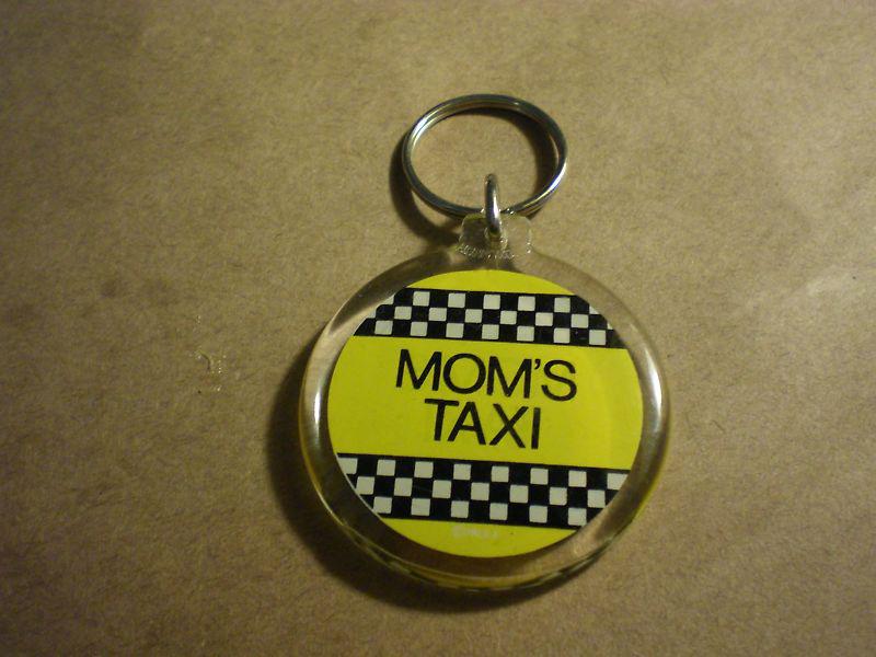 "mom's taxi"! key chain! auto car truck accessory