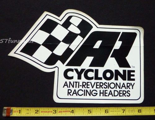 Ar cyclone anti-reversionary headers decal sticker~original vintage~nhra racing