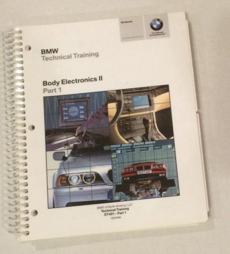 Bmw technical training manual body electronics ii part 1 st401 workbook spiral