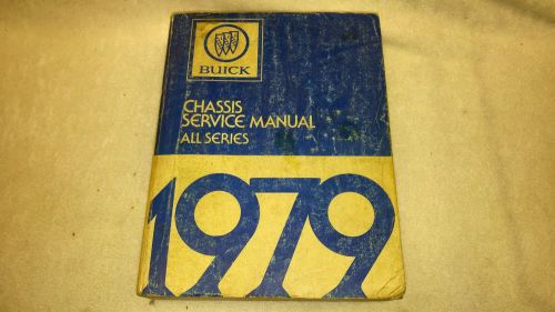 1979 buick chassis service manual, shop manual, all models of 79 buicks