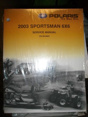 New polaris 2003 sportsman 6x6  service manual with cd part # 9918067