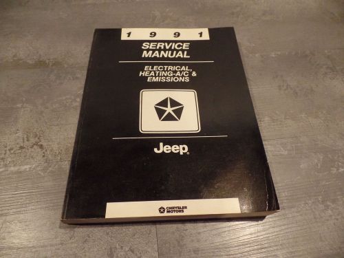 1991 jeep wrangler cherokee comanche electrical heating a/c emissions manual
