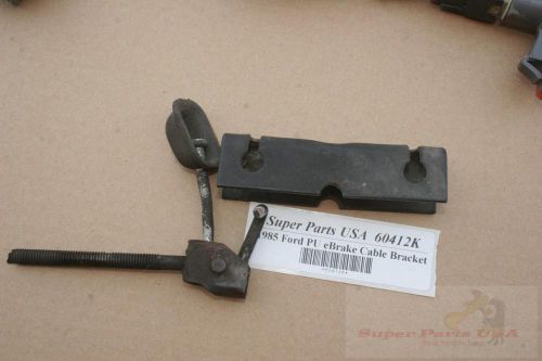 1985 ford f150 emergency brake cable bracket  60412k
