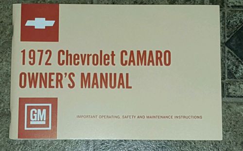 New 1972 chevrolet camero owners manual