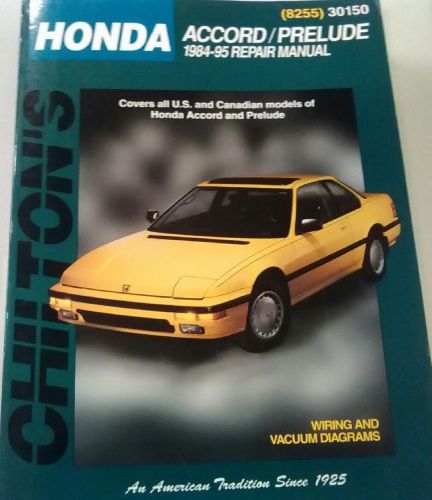 Honda accord and prelude &#039;chiltons&#039; auto repair manual