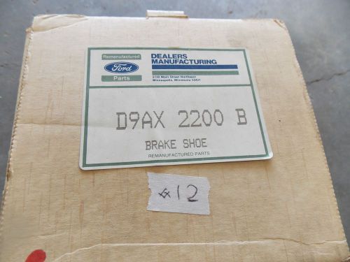 Reman ford brake shoes p/n d9ax 2200 b