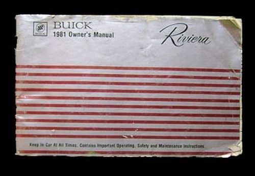 1981 buick riviera owner&#039;s manual original