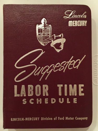 1952 1953 1954 lincoln mercury dealership suggested labor time schedule manual