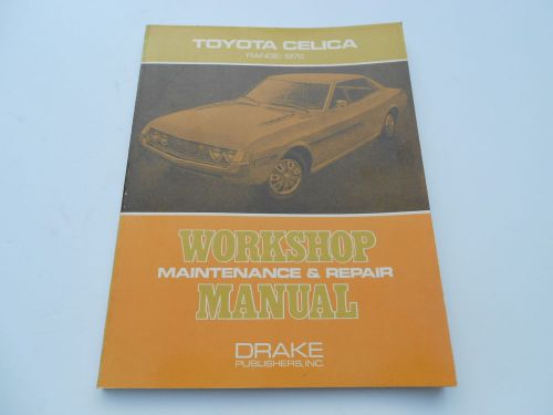 1972 toyota celica drake workshop maintenance repair manual