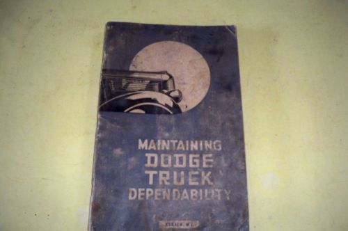 Vgt. 1937 dodge truck maintance manual, original used