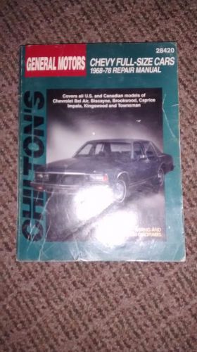 1968-1978 chevrolet full size cars chilton&#039;s repair service shop manual #28420