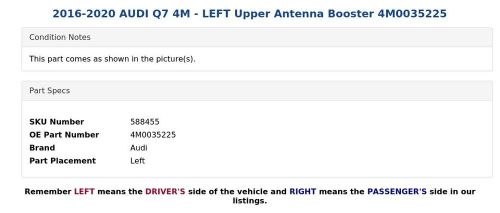 2016-2020 AUDI Q7 4M - LEFT Upper Antenna Booster 4M0035225, US $19.99, image 3