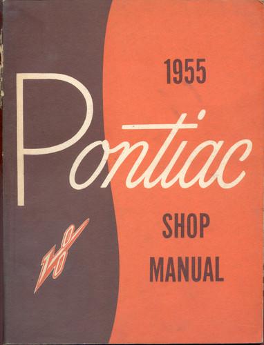 1955 pontiac - cheiftain / star chief - gm factory shop service manual - s-5504
