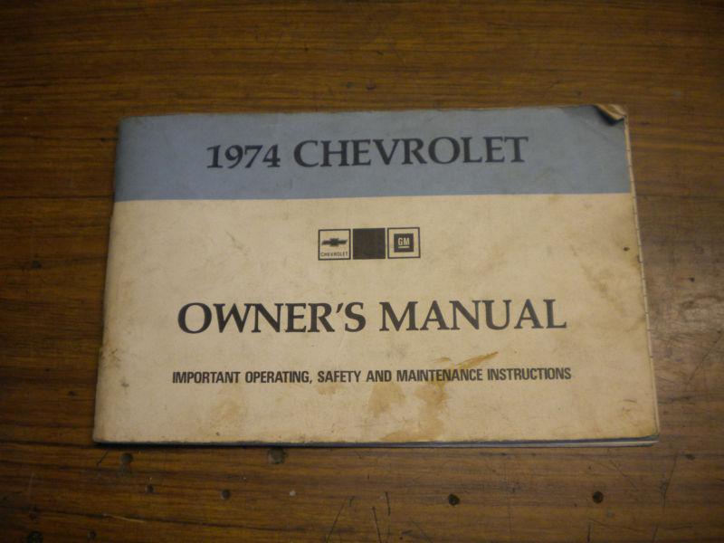 Sell 1974 CHEVROLET OWNERS MANUAL in Corfu, New York, US, for US 6.00