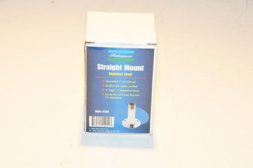 Shakespeare 4&#034; 316 stainless straight mount for vhf / gps  1&#034;-14 thread  new!