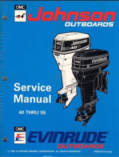1994 johnson &amp; evinrude outboard 40 thru 55 service manual p/n 500608 (511)