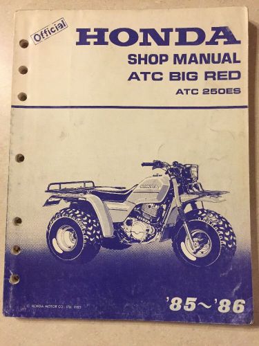 Honda big red atc250es 250 es shop service manual 85-86 service manual