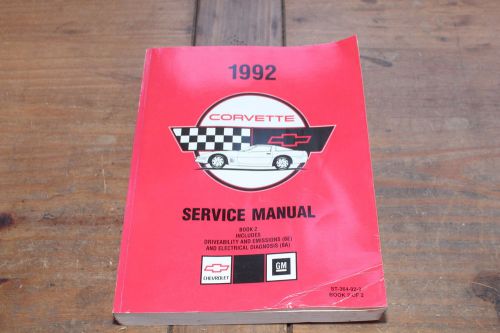 Corvette engine controls &amp; electrical diagnosis book 2 1992 shop service manual