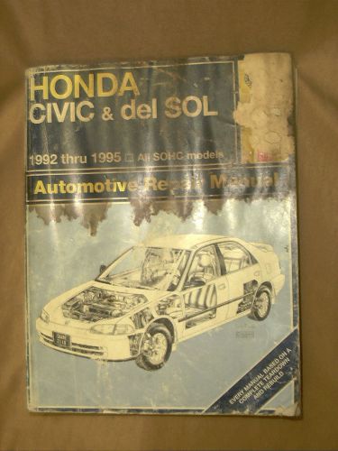 1992-1995 honda civic &amp; delsol haynes repair, shop manual with wiring diagrams
