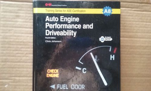 New auto engine performance and driveability fourth edition