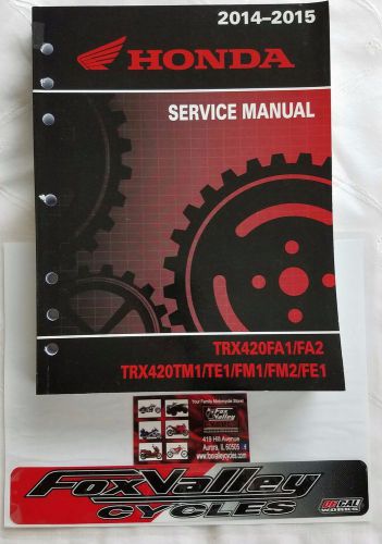 61hr301 2014-2015 trx420tm1/te1/fm1/fm2/fe1/fa1/fa2 service manual