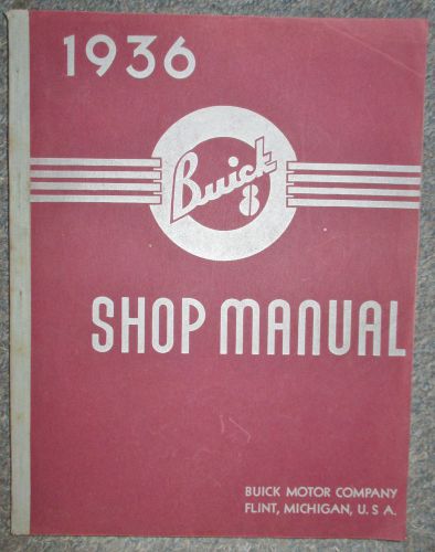 Vintage 1936 buick shop manual