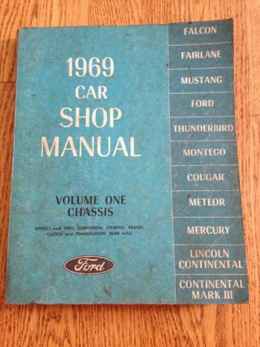 1969 ford motor car shop manual vol 1 chassis oem