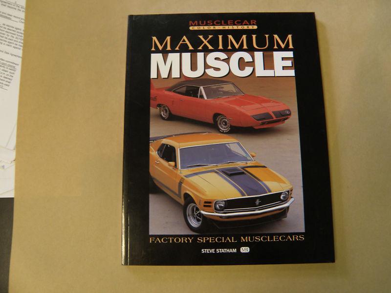 Maximum muscle  factory special muscle cars