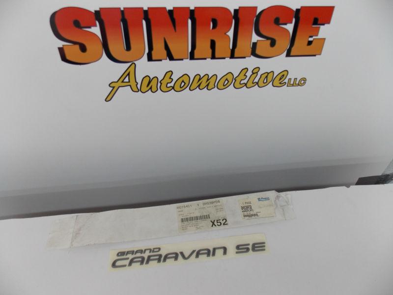 Nos mopar 0hs39pd8 1994-2000 dodge grand caravan se van nameplate liftgate 