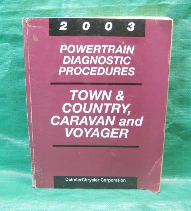 Powertrain diagnostic procedures manual chrysler town & country '03 81-370-03038