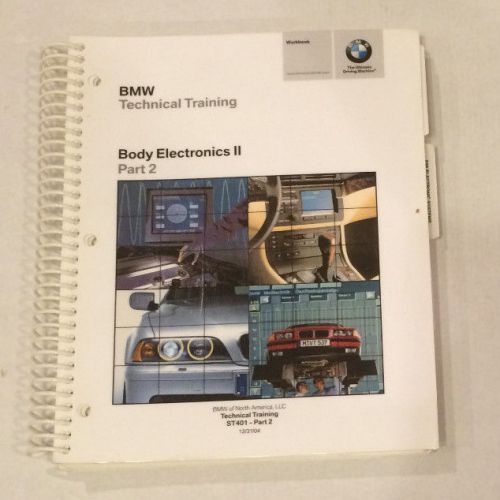 Bmw technical training manual body electronics ii part 2 st401 workbook spiral