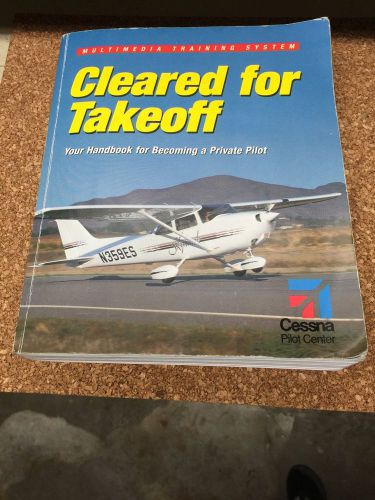 Cessna cleared for takeoff + practical test standards single-engine land.