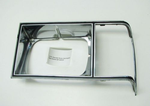 78 79 chevrolet monte carlo headlight bezel chrome gm left driver side