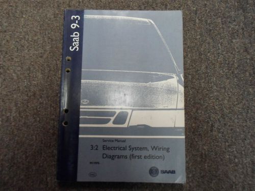 1999 saab 9-3 3:2 electrical system wiring diagrams 1st edi service manual oem