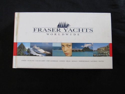 About fraser yachts