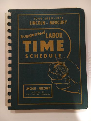 1949 1950 1951 lincoln mercury dealership suggested labor time schedule manual