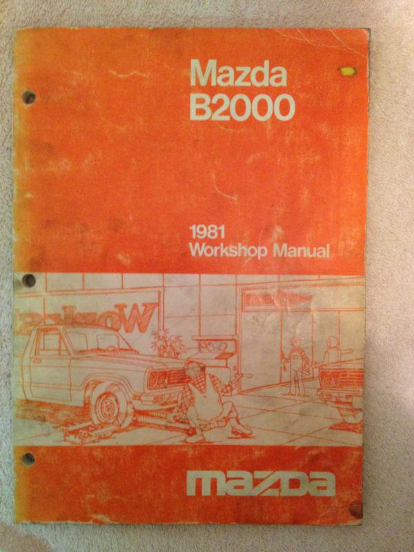 1981 mazda b2000 original workshop repair manual
