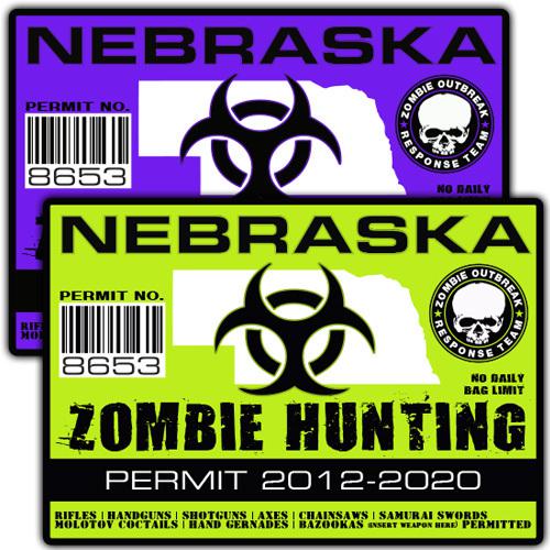 Nebraska zombie outbreak response team decal zombie hunting permit stickers a