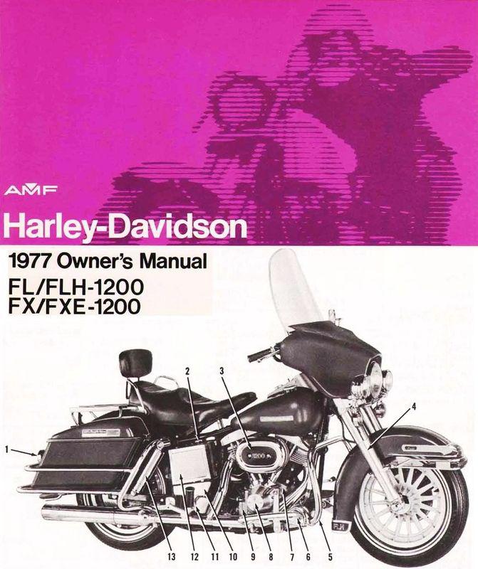 1977 harley-davidson fl/flh/fx/fxe owners manual -fl1200-flh1200-fx1200-fxe1200