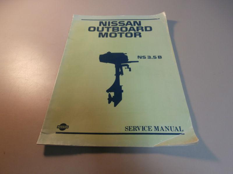 Nissan marine ns3.5b ns 3.5b outboard motor service repair manual m-464