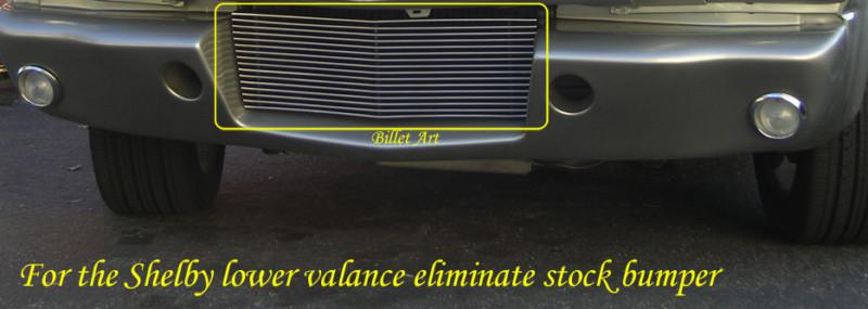 65 66 68 mustang shelby lower valance apron billet insert polished or all black