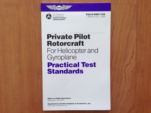 Private pilot rotorcraft for helicopter and gyroplane faa-s-8081-15a