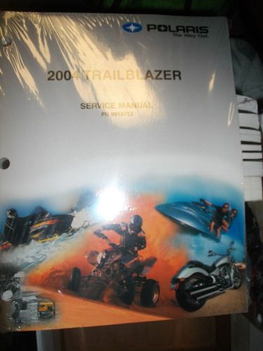 New polaris service manual 2004 trailblazer part # 9918753