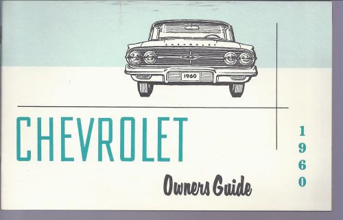 1960  chevrolet  owners manual reprint