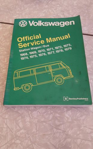 ~volkswagen official service manual  1968-1979 station wagon/bus, pre-owned~