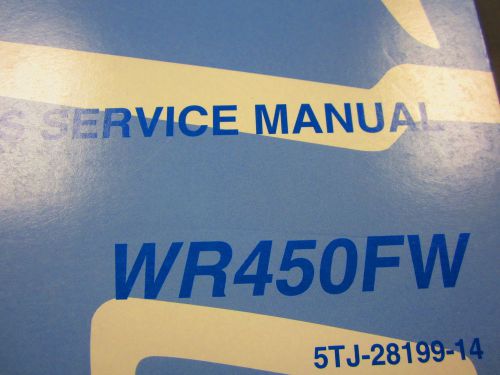 Yamaha oem owners service shop manual for wr 450fw fx, fy models 2007-2009 new